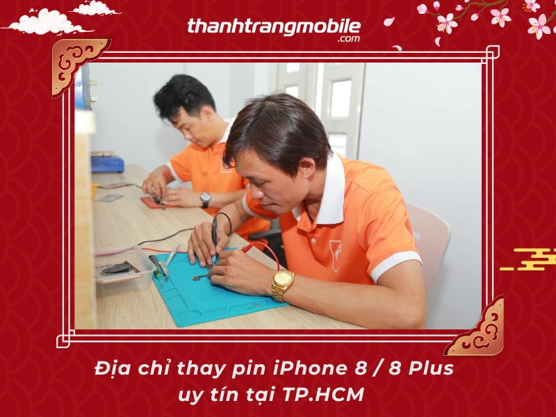 Thay Pin iPhone 8 Plus uy tín ở đâu tại TPHCM