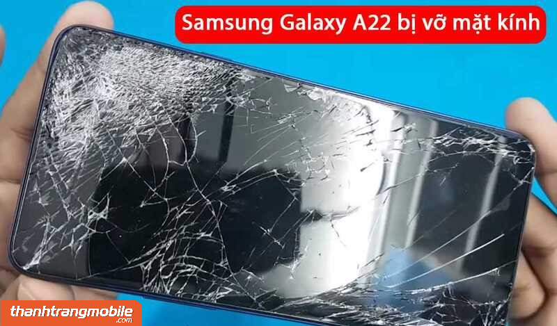 thay-kinh-samsung-a22-1-1 Thay Mặt Kính Samsung Galaxy A22