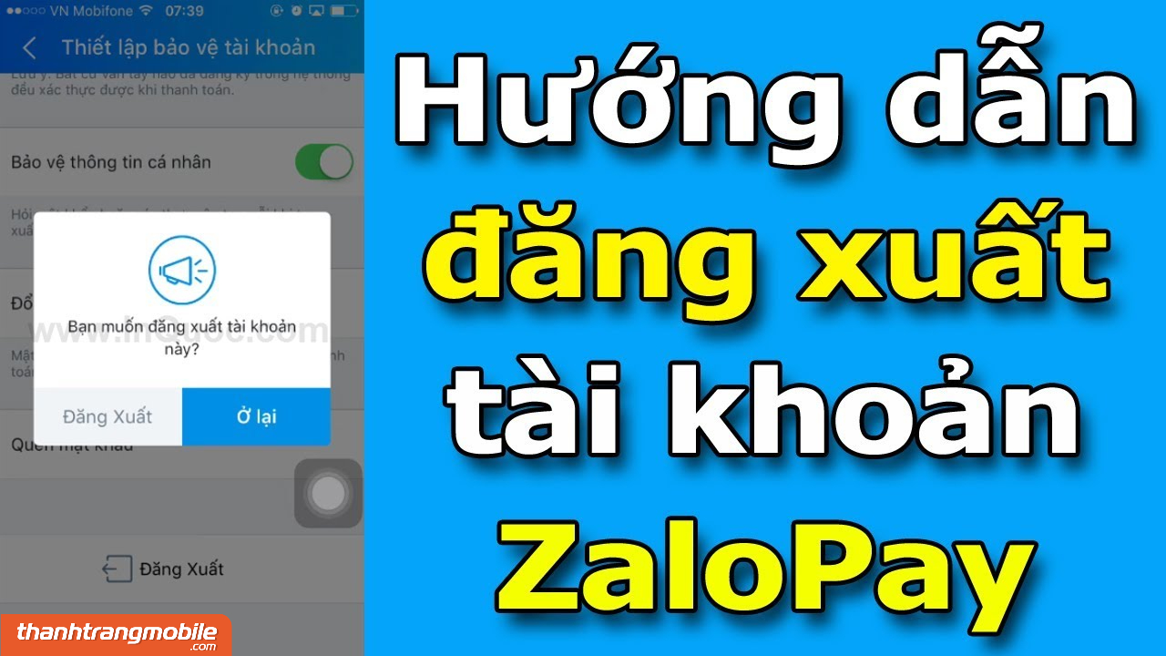 [Video] Cách đăng xuất Zalo Pay trên Zalo, xóa tài khoản Zalo Pay khi không còn sử dụng đơn giản 2023