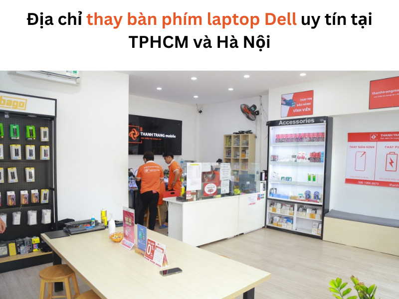 Thay bàn phím laptop Dell tại Sài Gòn