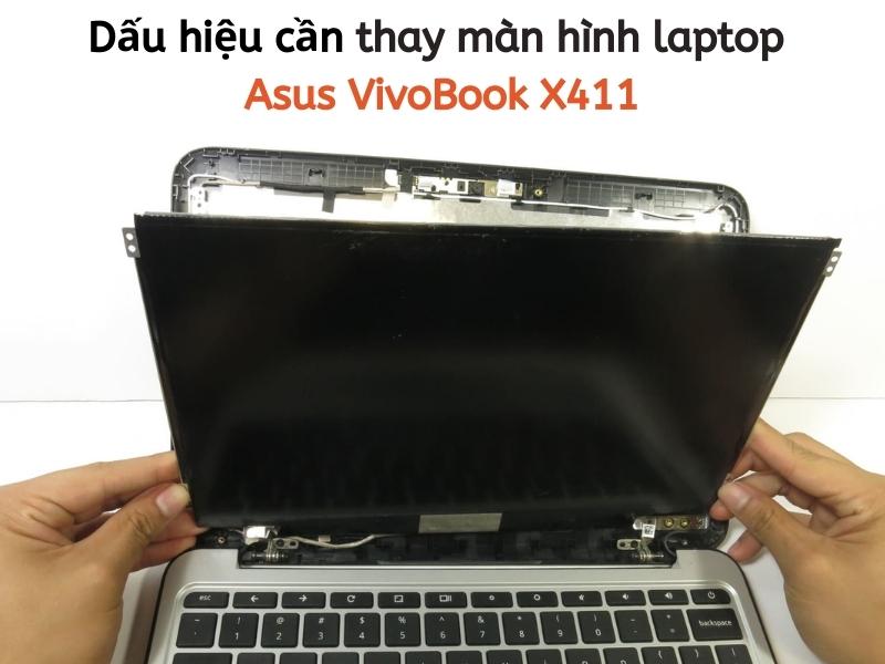 thay-man-hinh-laptop-asus-vivobook-x411-2 Thay màn hình Laptop Asus VivoBook X411
