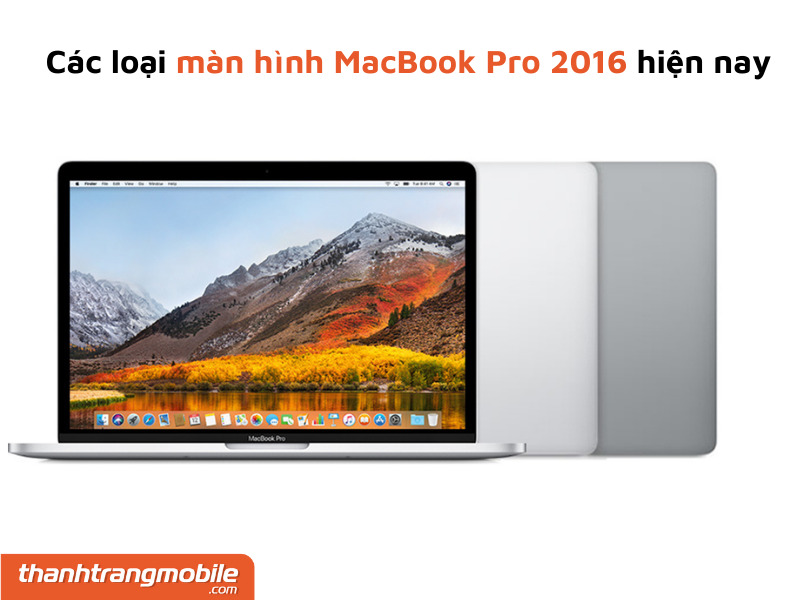 thay-man-hinh-macbook-pro-2016-3 Thay Màn Hình MacBook Pro 2016