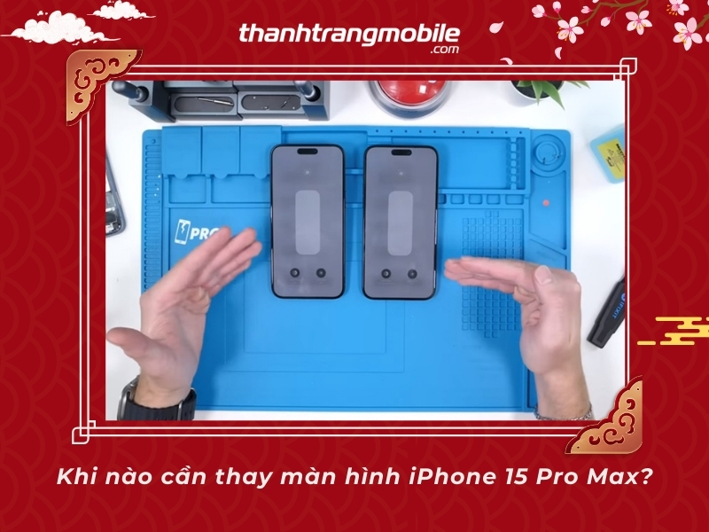 thay-man-hinh-iphone-15-pro-max-2 Thay Màn Hình iPhone 15 Pro Max