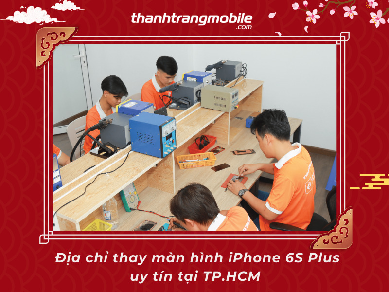 thay-man-hinh-iphone-6s-plus-4 Thay Màn Hình iPhone 6S Plus