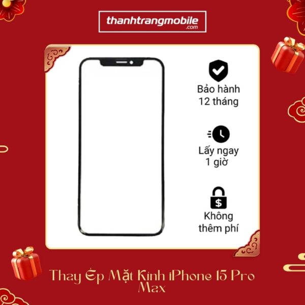 ép mặt kính iPhone 15 Pro Max chất lượng tốt