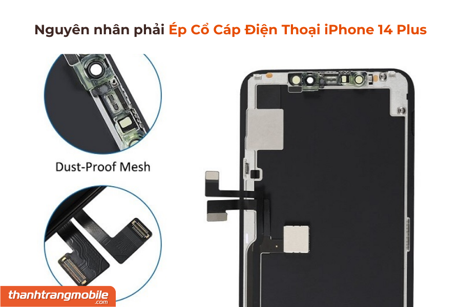 ep-co-cap-dien-thoai-iphone-14-plus-2 Ép Cổ Cáp Màn Hình iPhone 14 Plus