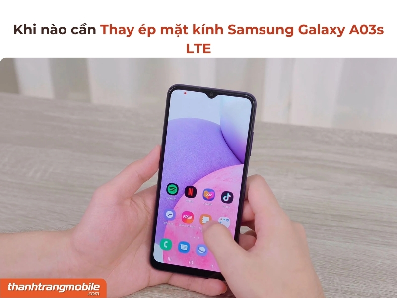 Thay ép mặt kính Samsung Galaxy A03s LTE giasbao nhiêu tiền