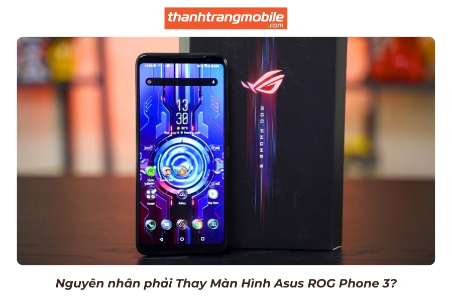 thay-man-hinh-asus-rog-phone-3-3 Thay Màn Hình Asus ROG Phone 3