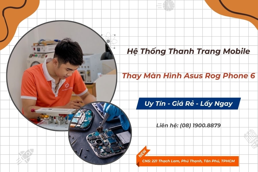 thay-man-hinh-asus-rog-phone-6-1-min Thay Màn Hình Asus Rog Phone 6