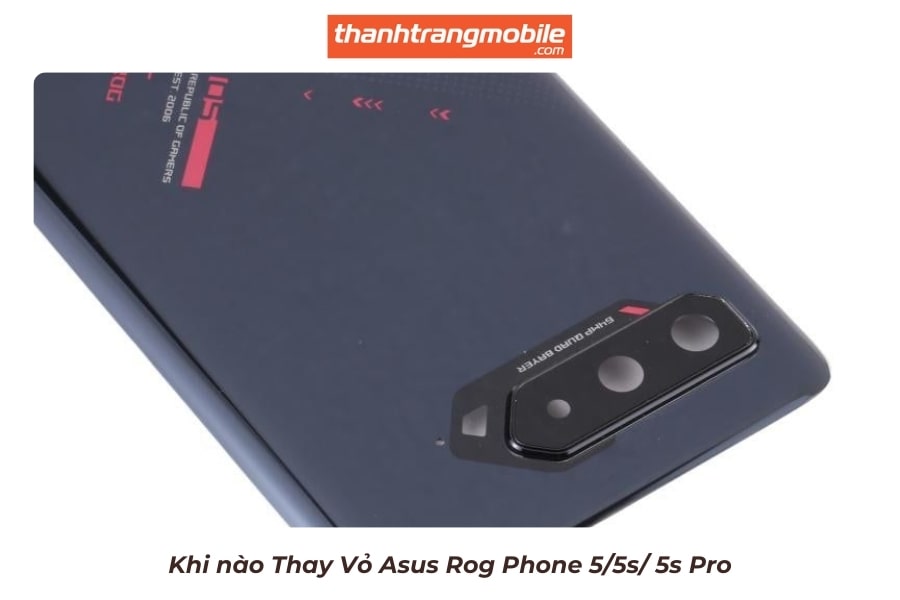 thay-vo-asus-rog-phone-5-2-min Thay Vỏ Asus Rog Phone 5/5s/ 5s Pro