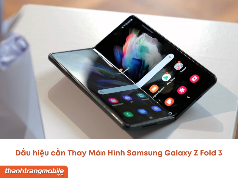 thay-man-hinh-samsung-galaxy-z-fold-3-3 Thay Màn Hình Samsung Galaxy Z Fold 3