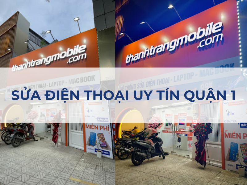 sửa chữa điện thoại quận 1 tphcm