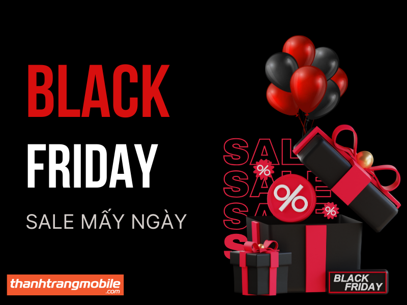 black-friday-sale-may-ngay-2 Black Friday Sale mấy ngày ? Tất tần tật về thời gian khuyến Mãi