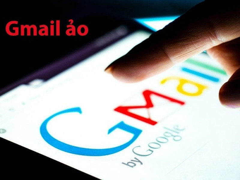 gmail-ao-free-1 Hướng dẫn cách tạo Gmail ảo free chỉ trong 5 phút