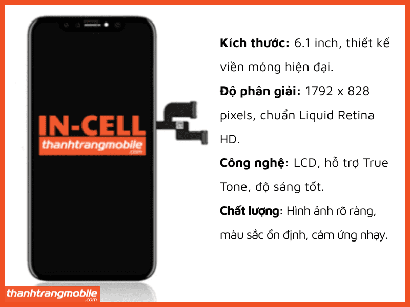Thay Màn Hình iPhone Xr - Màn Incell Tiết Kiệm Tại Thanh Trang Mobile