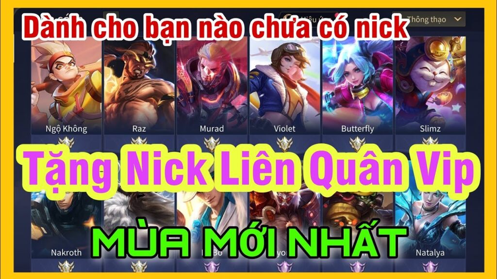 [2024] Tặng nick Liên Quân Free ✅ Full tướng, Full trang phục mỗi ngày 2024