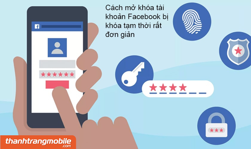 [Video] 5 cách mở khóa tài khoản Facebook bị khóa tạm thời hiệu quả nhất 2025