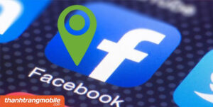 [Video] Cách kiểm tra vị trí của người khác trên facebook mà không bị phát hiện