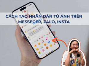 Cách tạo nhãn dán từ ảnh trên điện thoại đơn giản