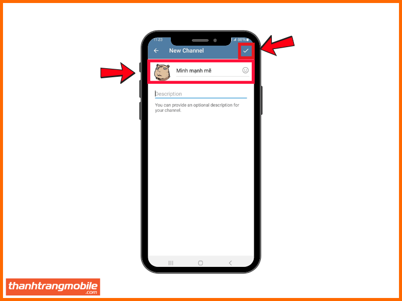 nhập tên và ảnh của channel và nhấn dấu tick để xác nhận cách tạo channel trên Telegram