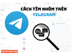 ảnh đại diện Cách Tìm Nhóm Trên Telegram