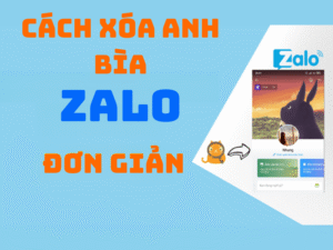 cách xóa ảnh bìa zalo đơn giản