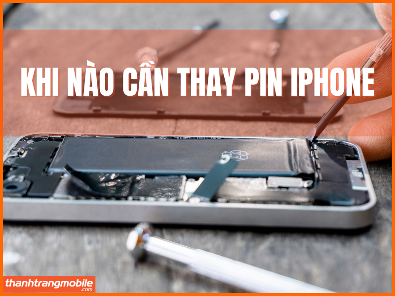 khi nào cần thay pin iphone