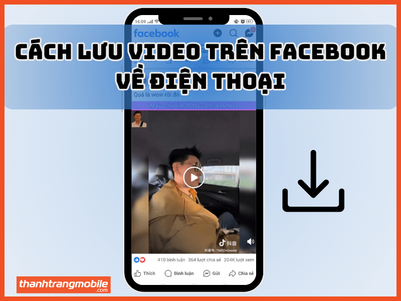 Cách lưu video trên Facebook về điện thoại