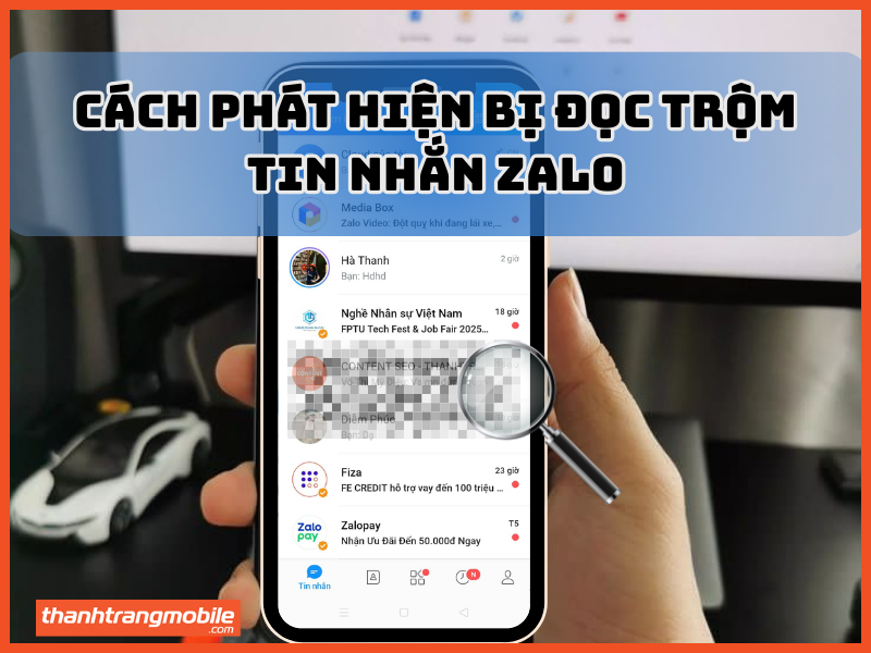 Cách phát hiện bị đọc trộm tin nhắn zalo