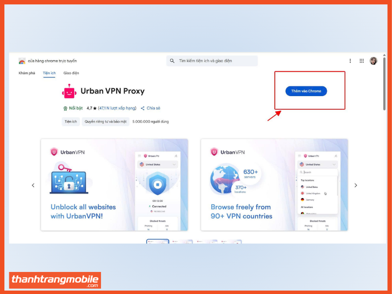 Thêm Urban VPN Proxy thêm vào Chrome