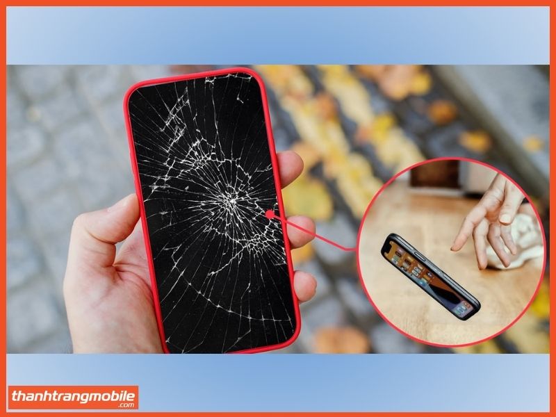 Nguyên nhân iphone bị vỡ màn hình trong