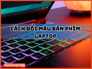Cách đổi màu bàn phím laptop