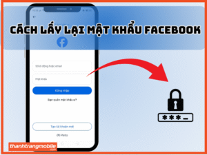 Cách lấy lại mật khẩu Facebook