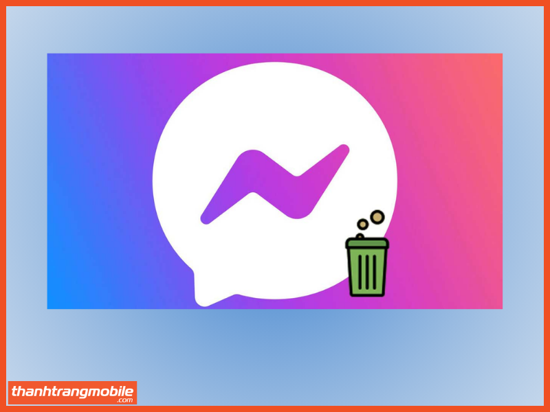 Việc xoá dữ liệu có ảnh hưởng gì đến thông tin bên trong Messenger không