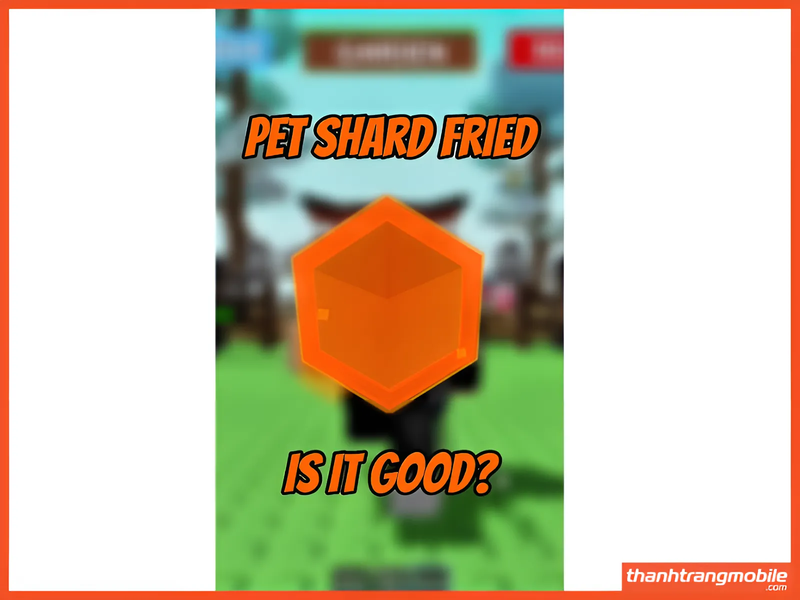 Có nên cày Fried Pet Mutation trong Grow a Garden?