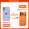 độ vỏ iPhone 11 lên iPhone 17 pro
