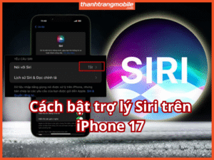 Cách bật Siri trên iPhone 17