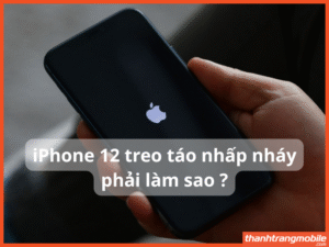 iPhone 12 bị treo táo