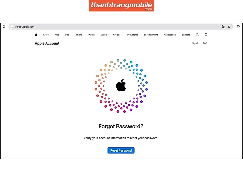 Bước 1: Truy cập vào trang web iforgot.apple.com trên máy tính hoặc một thiết bị khác.
