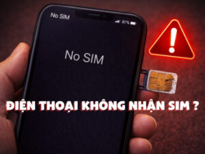 Điện thoại không nhận SIM làm gián đoạn liên lạc và lỡ cuộc gọi quan trọng?