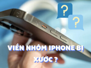 Cách khắc phục viền nhôm iPhone bị trầy hiệu quả nhất 2026. Tìm hiểu lý do các dòng iP viền vuông dễ xước và mẹo bảo quản viền nhôm iP luôn sáng bóng như mới tại đây!