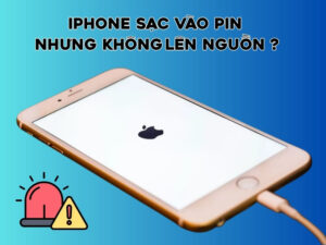 iPhone sạc vào pin nhưng không lên nguồn là lỗi nghiêm trọng khiến máy không thể khởi động dù đã cắm sạc.