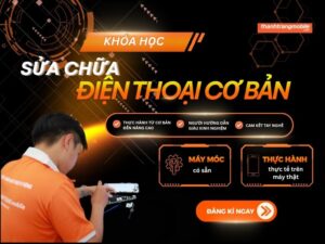 hoc-sua-chua-dien-thoai-co-ban