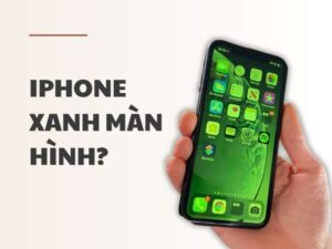 iPhone-xanh-man-hinh