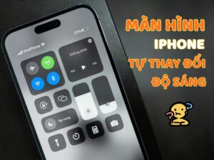 man-hinh-iphone-tu-thay-doi-do-sang