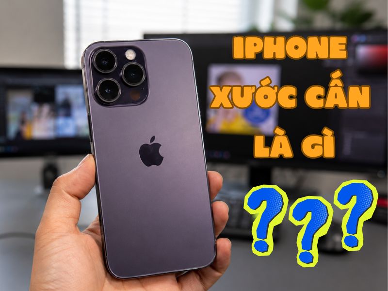 iphone-bi-xuoc-can-la-gi