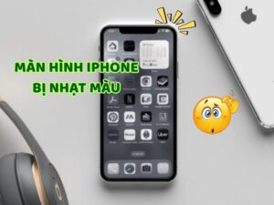 man-hinh-iphone-bi-nhat-mau