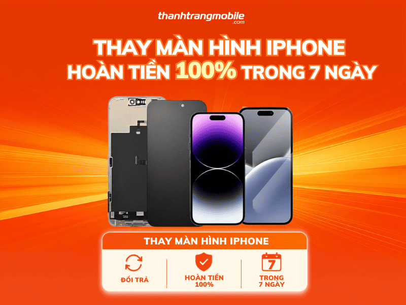 thay-man-hinh-iphone-doi-tra-7-ngay