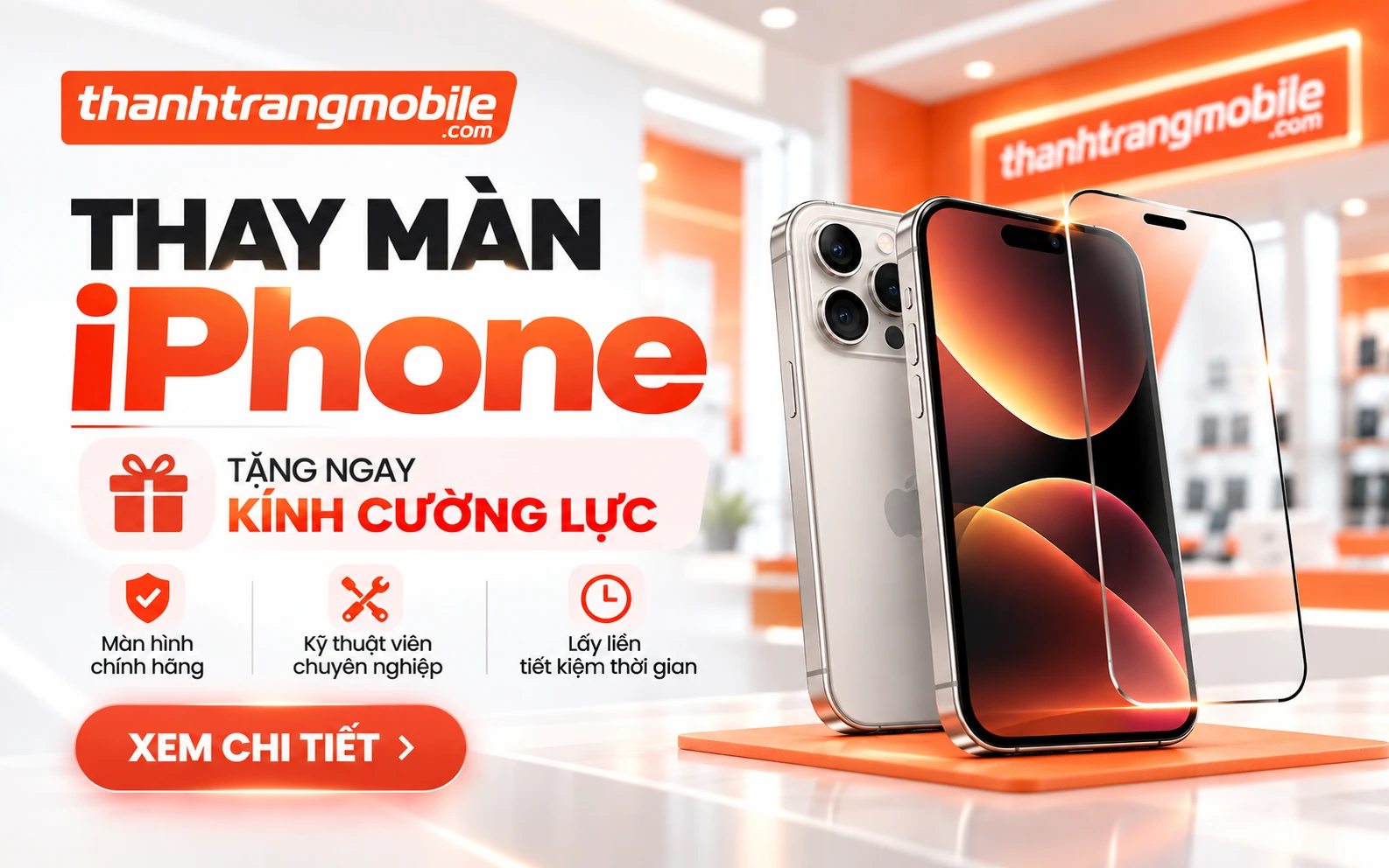 Thay Màn Hình iPhone Tặng Kính Cường Lực — Thanh Trang Mobile